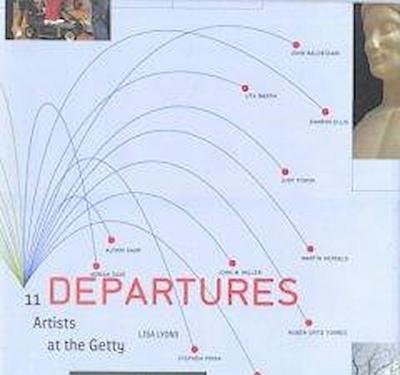 Departures: 11 Artists at the Getty