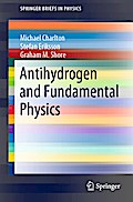 Antihydrogen and Fundamental Physics
