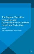 Federalism and Decentralization in European Health