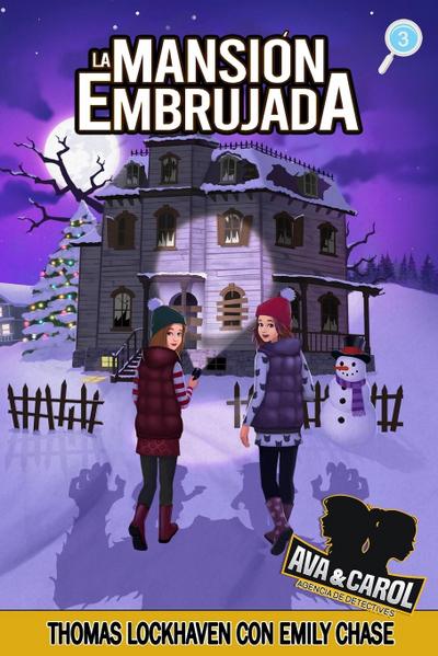La Mansión Embrujada (Libro 3)