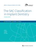The SAC Classification in Implant Dentistry von Anthony Dawson | Ebook