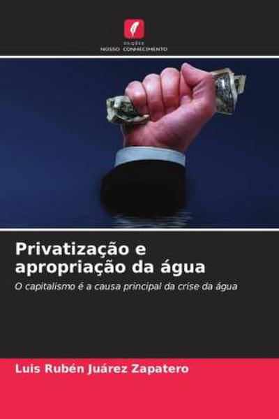 Privatização e apropriação da água