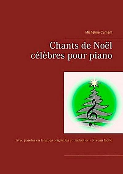 Chants de Noël célèbres pour piano
