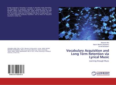 Vocabulary Acquisition and Long Term Retention via Lyrical Music