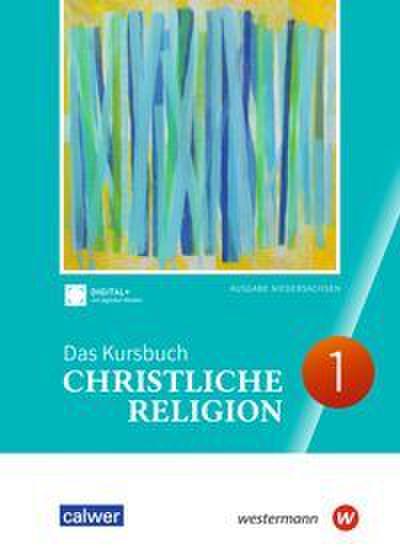 Das Kursbuch Christliche Religion - Ausgabe 2026 Schulbuch 1. Niedersachsen