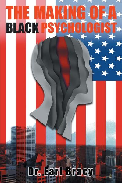 The Making Of A Black Psychologist