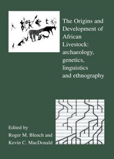The Origins and Development of African Livestock