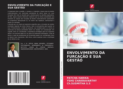 ENVOLVIMENTO DA FURCAÇÃO E SUA GESTÃO