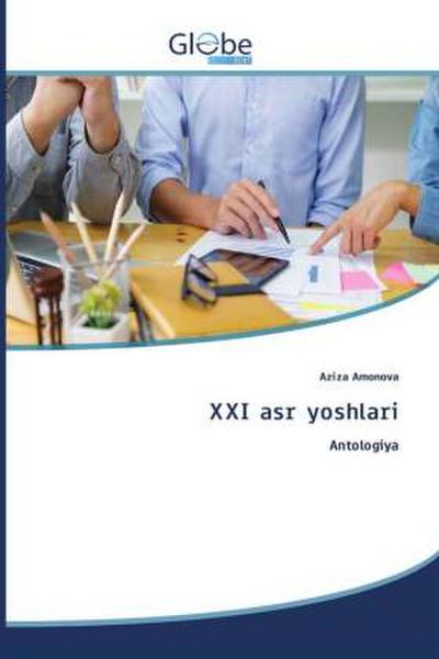 XXI asr yoshlari