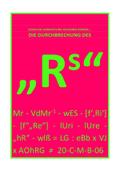 DIE DURCHBRECHUNG DES ’Rs’