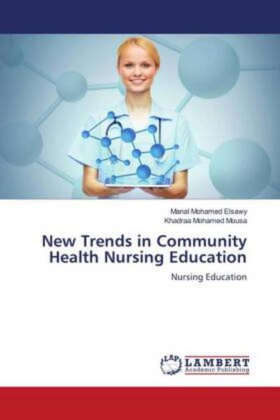 New Trends in Community Health Nursing Education