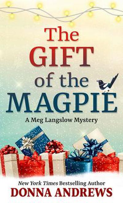 The Gift of the Magpie