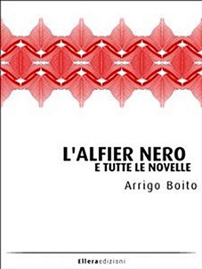 L’Alfier Nero e tutte le novelle