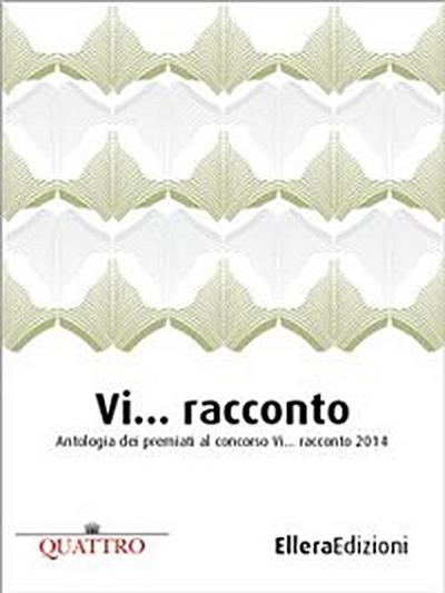 Vi… racconto