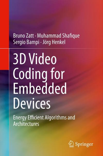 3D Video Coding for Embedded Devices