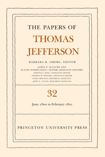 The Papers of Thomas Jefferson, Volume 32