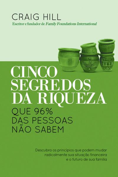 Cinco segredos da riqueza