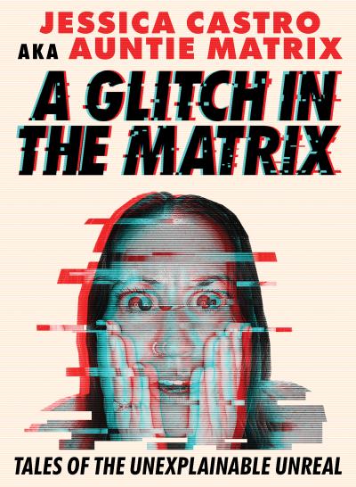 A Glitch in the Matrix