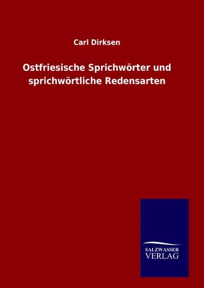 Ostfriesische Sprichwörter und sprichwörtliche Redensarten