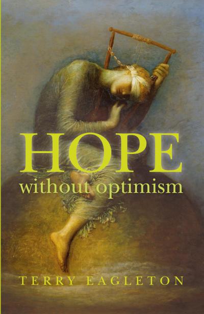 Hope Without Optimism
