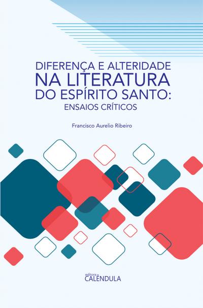 Diferença e alteridade na literatura do Espírito Santo