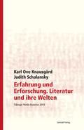 Erfahrung und Erforschung. Literatur und ihre Welt