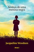 Sonhos de uma menina negra | Livro altamente recomendável FNLIJ 2025 |