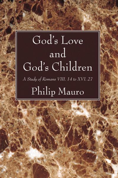 God’s Love and God’s Children