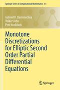 Monotone Discretizations for Elliptic Second Order