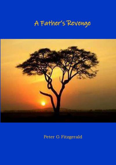 A Father’s Revenge