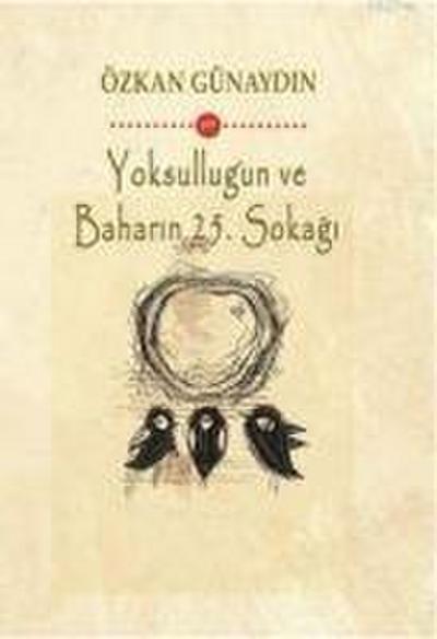 Yoksullugun ve Baharin 25. Sokagi