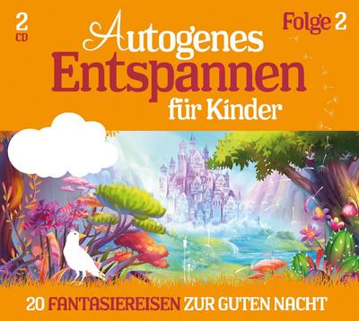Autogenes Entspannen für Kinder - Folge 2