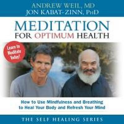 Meditation for Optimum Health
