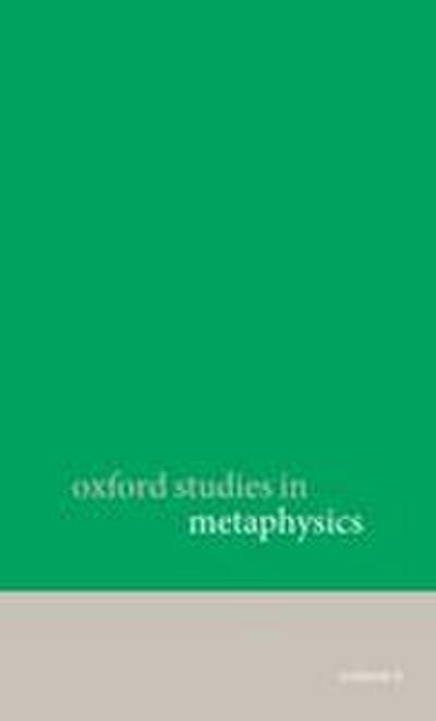 Oxford Studies in Metaphysics
