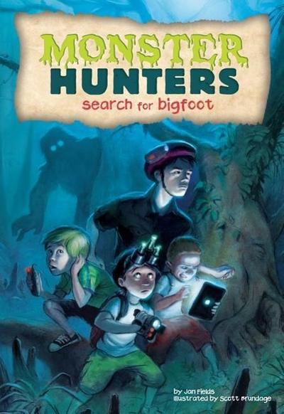 MONSTER HUNTERS SEARCH FOR BIG