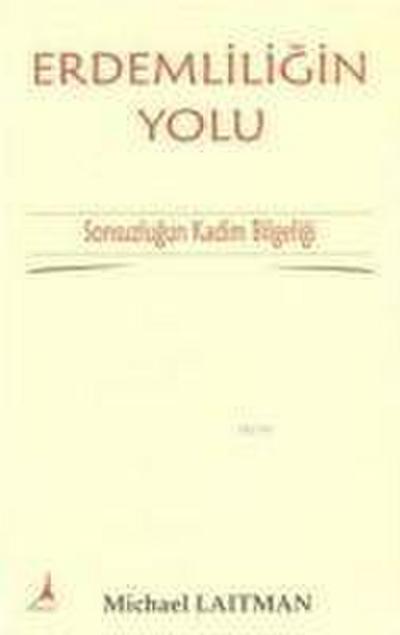 Erdemliligin Yolu