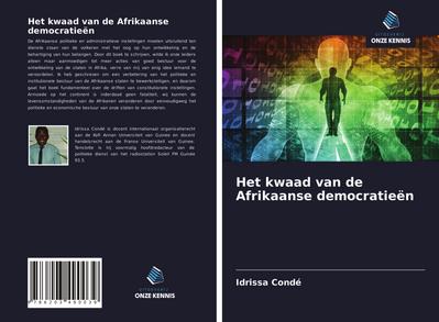 Het kwaad van de Afrikaanse democratieën
