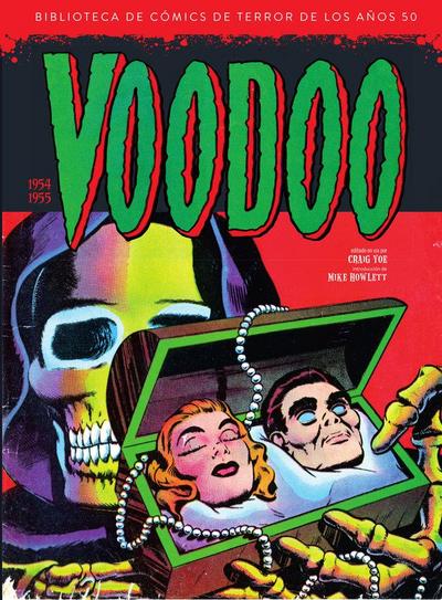 Voodoo (1954-1955) (biblioteca De Comics De Terror De Los AÑos 50 Vol 12