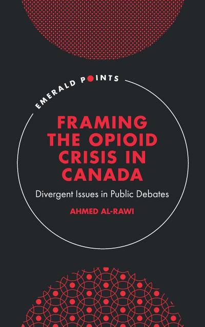 Framing the Opioid Crisis in Canada