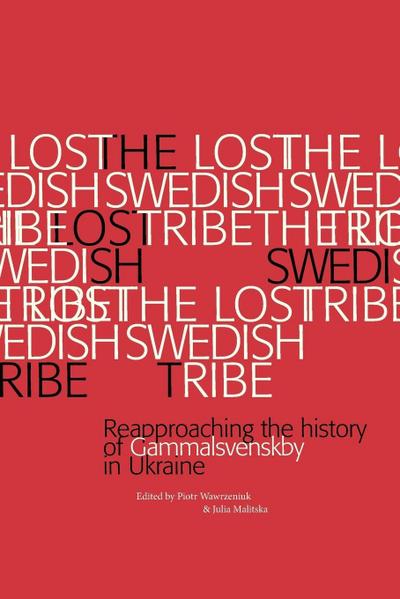 The Lost Swedish Tribe