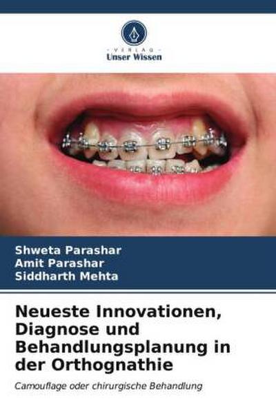 Neueste Innovationen, Diagnose und Behandlungsplanung in der Orthognathie