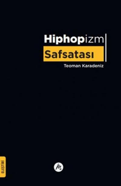 Hiphopizm Safsatasi