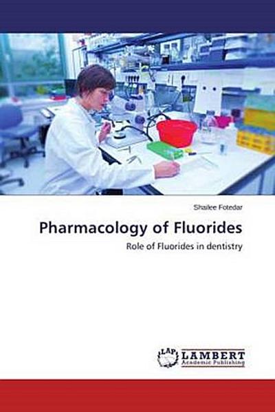 Pharmacology of Fluorides