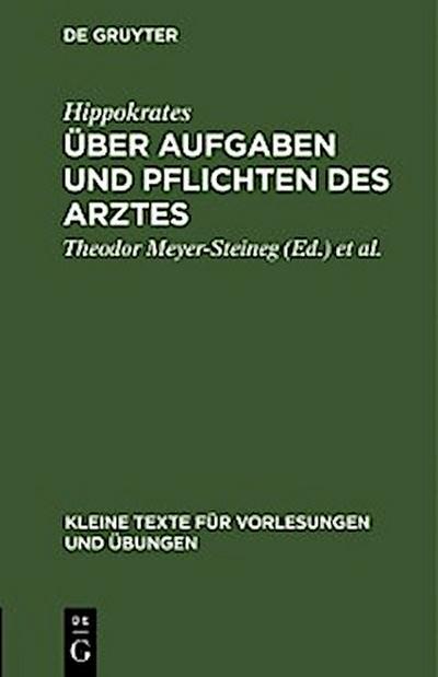 Über Aufgaben und Pflichten des Arztes