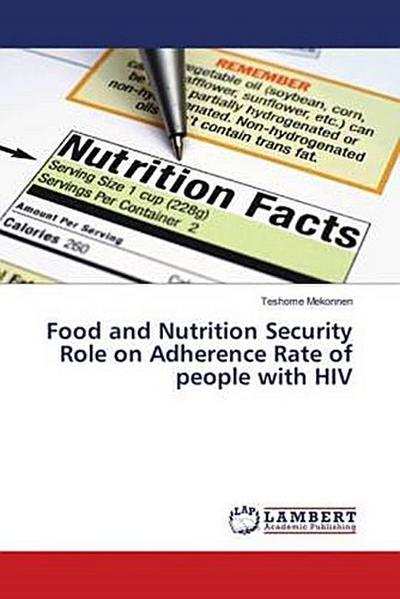 Food and Nutrition Security Role on Adherence Rate of people with HIV