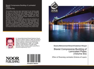Biaxial Compressive Buckling of Laminated Plates (Volume Six)