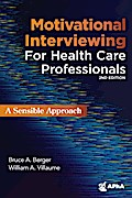 Motivational Interviewing for Healthcare Professionals