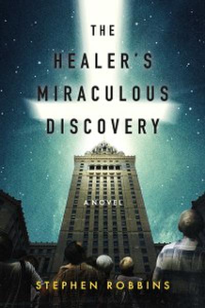 Healer’s Miraculous Discovery