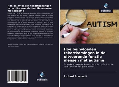 Hoe beïnvloeden tekortkomingen in de uitvoerende functie mensen met autisme