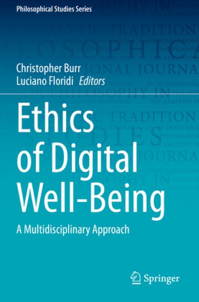 Ethics of Digital Well-Being